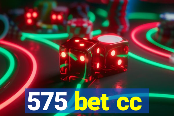 575 bet cc